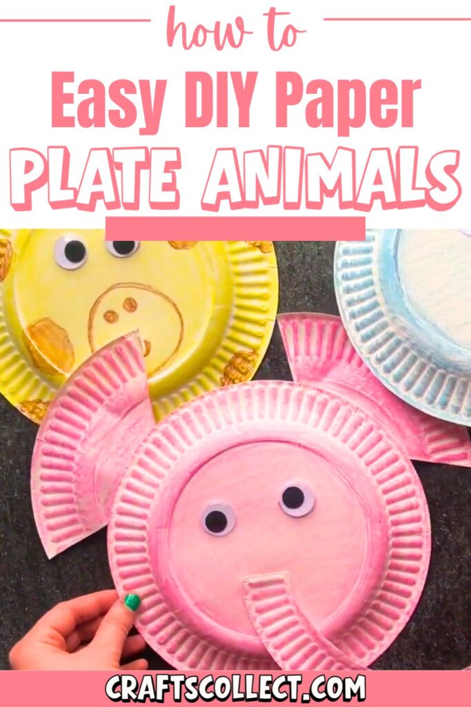 Easy DIY Paper Plate Animals Craft for Kids