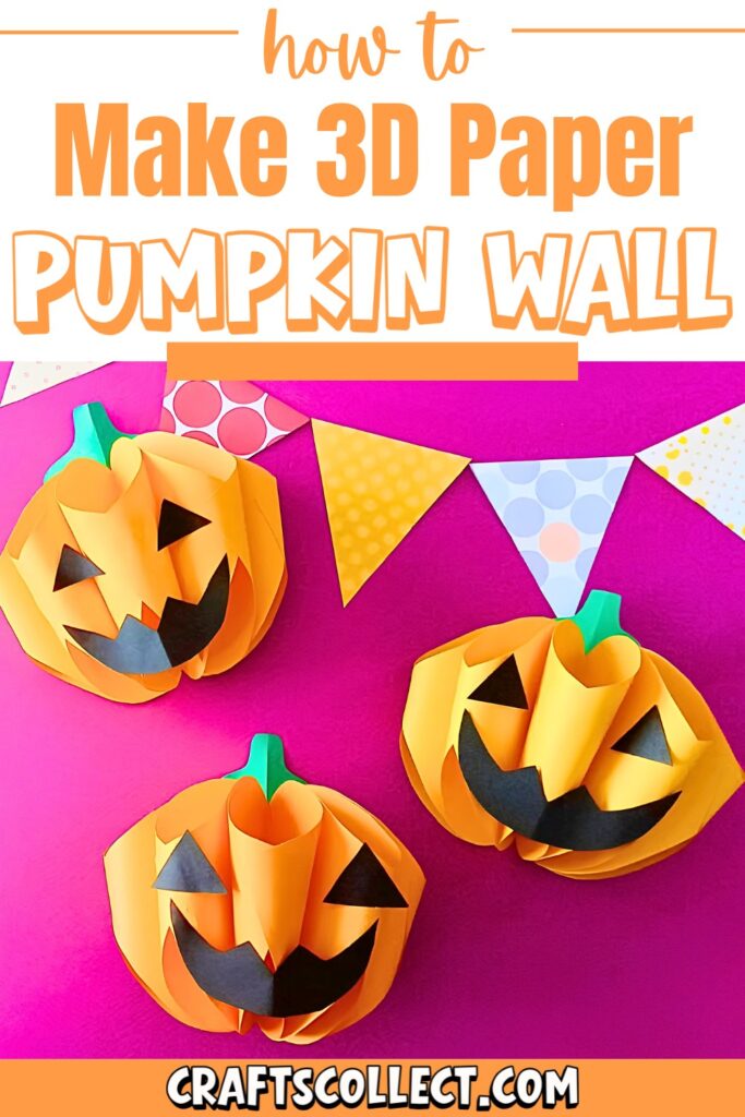 Make 3D Paper Pumpkin Wall Decorations for Halloween