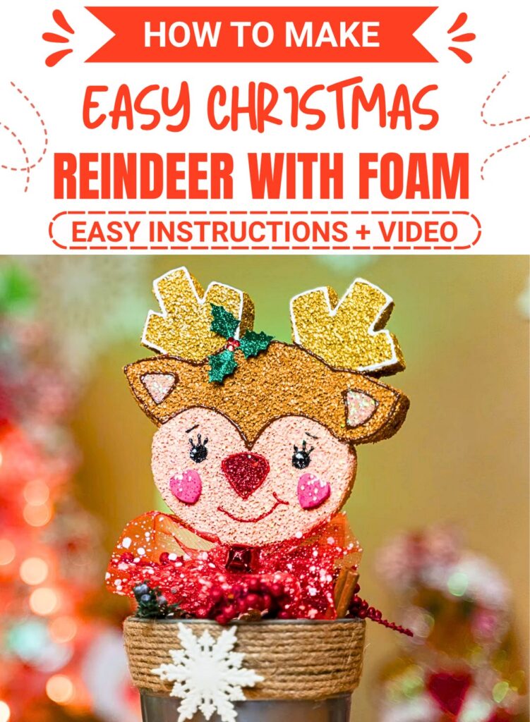 How to Make a Christmas Reindeer Decoration with Foam