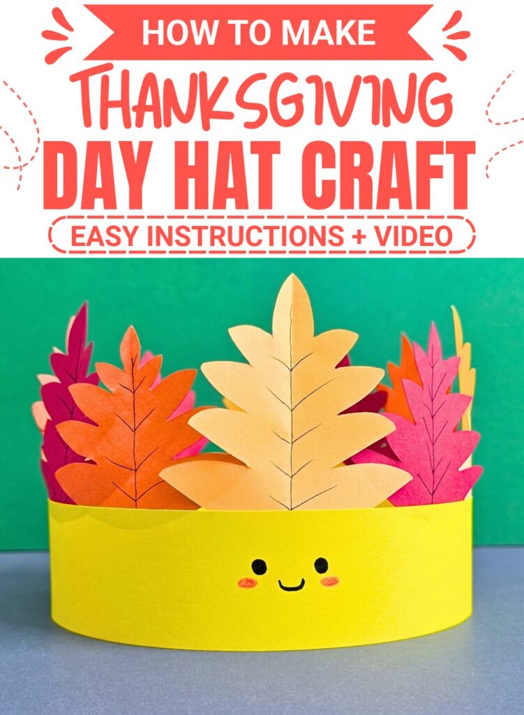 Thanksgiving Day Hat Craft with Paper Leaves